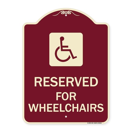 Signmission Reserved for Wheelchairs W/ Graphic Heavy-Gauge Aluminum Sign, 24" x 18", BU-1824-23166 A-DES-BU-1824-23166